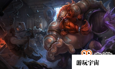 LOL酒桶古拉加斯台词-LOL酒桶古拉加斯台词大全